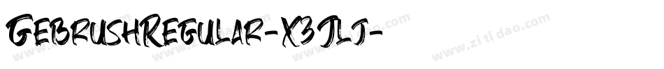 GebrushRegular-X3Jlj字体转换