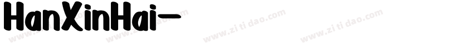 HanXinHai字体转换