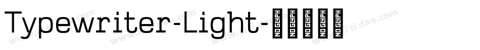 Typewriter-Light字体转换