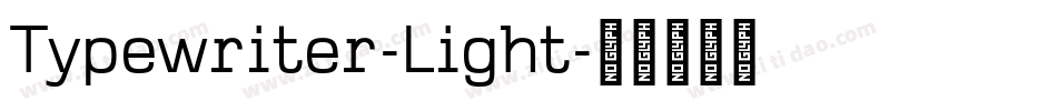 Typewriter-Light字体转换