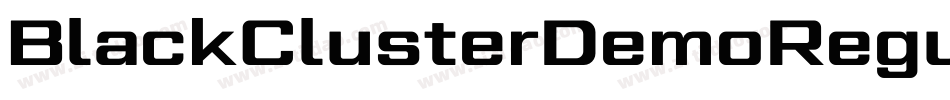 BlackClusterDemoRegular-RMPe字体转换 BlackClusterDemoRegular-RMPe字体转换