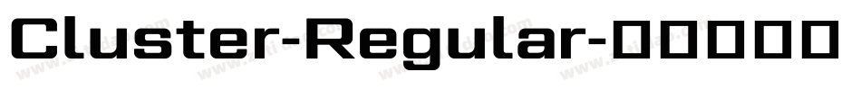 Cluster-Regular字体转换