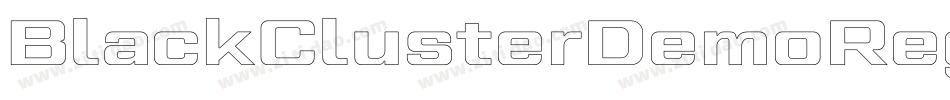 BlackClusterDemoRegular-RMPe字体转换 BlackClusterDemoRegular-RMPe字体转换