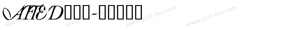 AFTED___字体转换