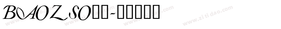 BAOZSO__字体转换