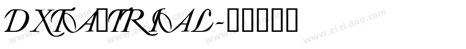 DXTA_TRIAL字体转换