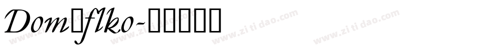 Dom_flko字体转换