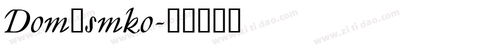 Dom_smko字体转换