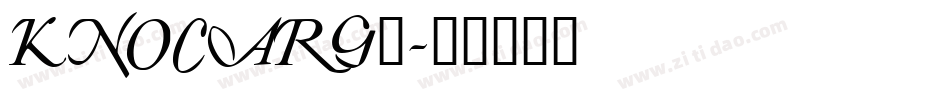 KNOCARG_字体转换