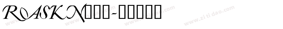RASKN___字体转换