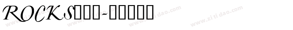 ROCKS___字体转换
