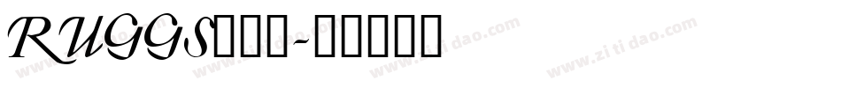 RUGGS___字体转换