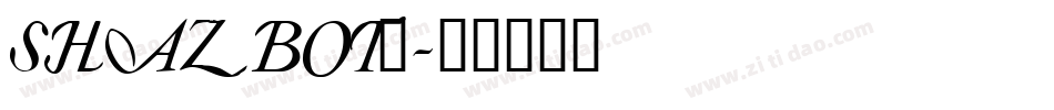 SHAZBOT_字体转换