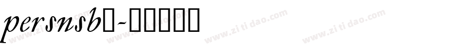 persnsb_字体转换