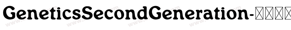 GeneticsSecondGeneration字体转换