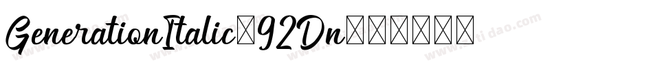 GenerationItalic-92Dn字体转换