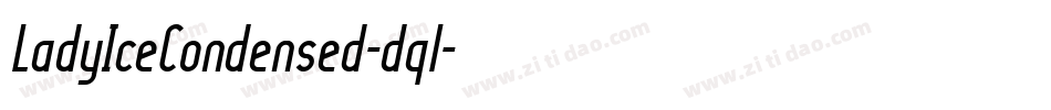 LadyIceCondensed-dql字体转换