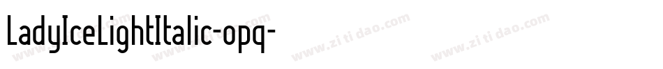 LadyIceLightItalic-opq字体转换