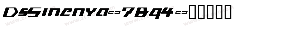 DsSinenya-7Bq4字体转换