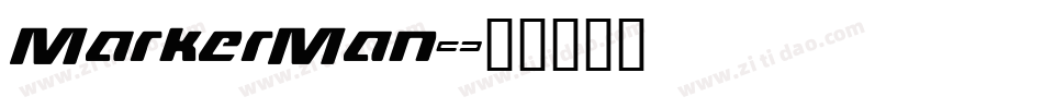 MarkerMan字体转换