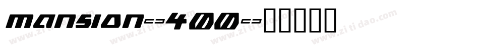 mansion-400字体转换