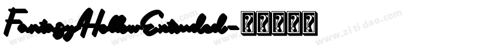 FantasyHollowExtruded字体转换