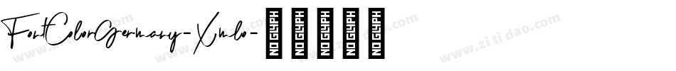 FontColorGermany-Xmlo字体转换