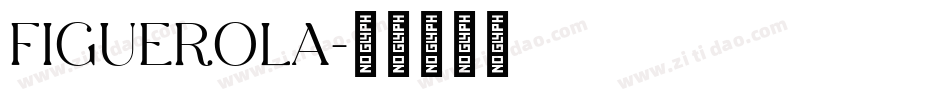 FIGUEROLA字体转换