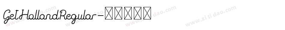 GetHollandRegular字体转换
