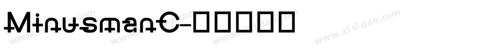 MinusmanC字体转换