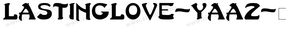 LastingLove-yAa2字体转换
