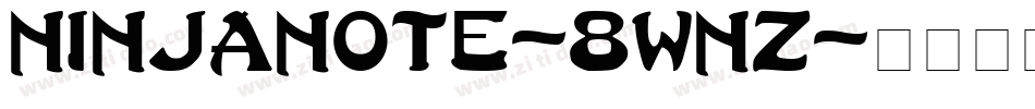NinjaNote-8WnZ字体转换