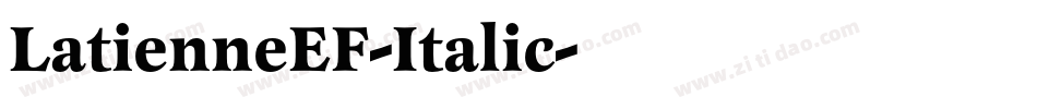 LatienneEF-Italic字体转换