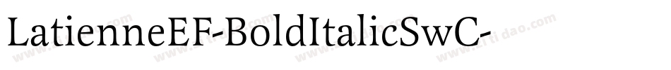 LatienneEF-BoldItalicSwC字体转换