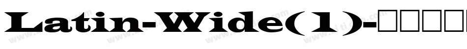 Latin-Wide(1)字体转换