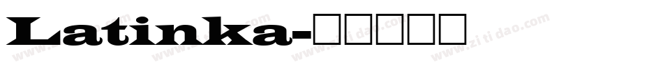 Latinka字体转换