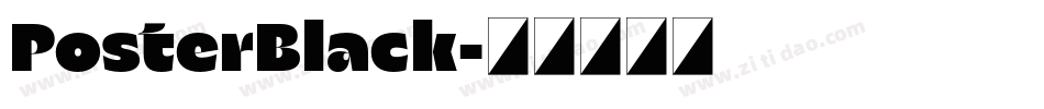 PosterBlack字体转换