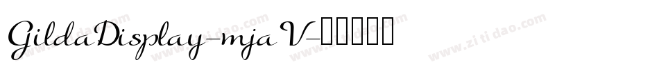 GildaDisplay-mjaV字体转换