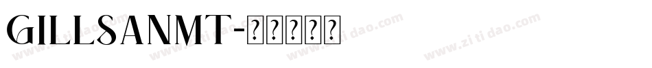 GILLSANMT字体转换