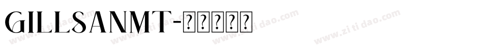 GILLSANMT字体转换