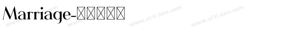 Marriage字体转换