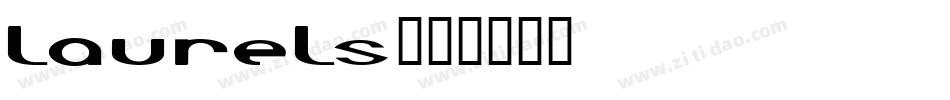 Laurels字体转换