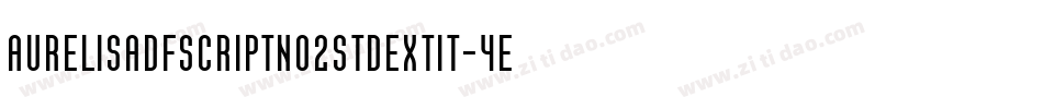 Aurelisadfscriptno2stdExtit-4eXK字体转换