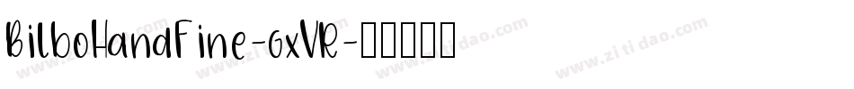 BilboHandFine-gxVR字体转换