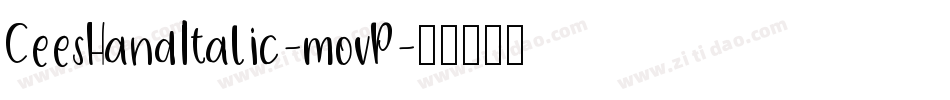 CeesHandItalic-movP字体转换