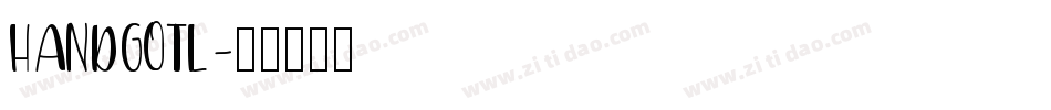 HANDGOTL字体转换