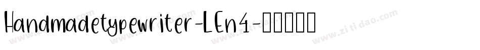 Handmadetypewriter-LEn4字体转换