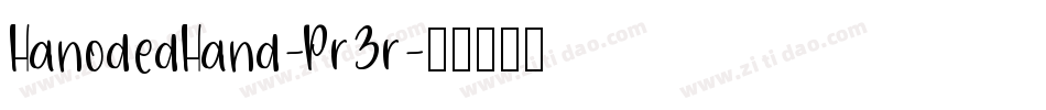 HanodedHand-Pr3r字体转换