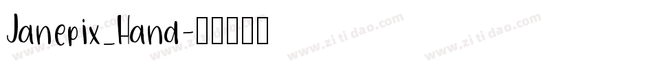 Janepix_Hand字体转换