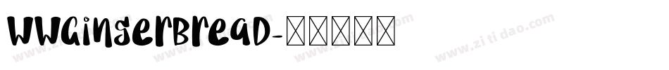 WWGingerbread字体转换